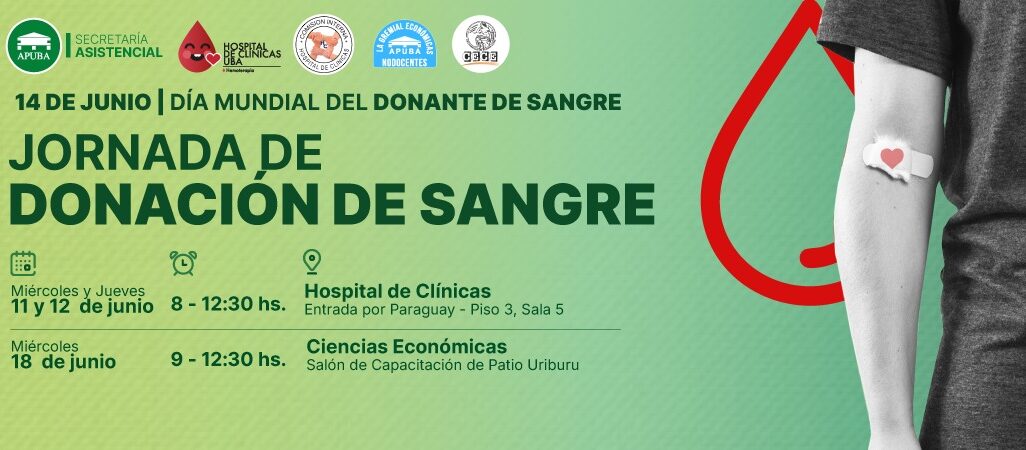 JORNADAS DE DONACIÓN VOLUNTARIA DE SANGRE EN EL HTAL DE CLÍNICAS Y EN ECONÓMICAS